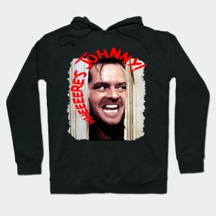 Here's Johnny! Hoodie